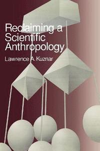 bokomslag Reclaiming a Scientific Anthropology