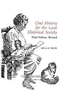 bokomslag Oral History for the Local Historical Society