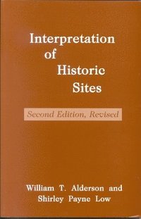 bokomslag Interpretation of Historic Sites
