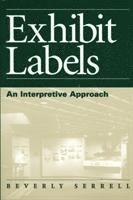 bokomslag Exhibit Labels : An Interpretive Approach