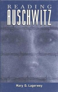 bokomslag Reading Auschwitz