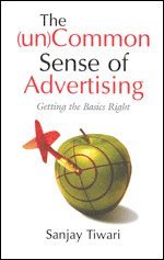 Sanjay Tiwari - (Un)Common Sense of Advertising, Häftad