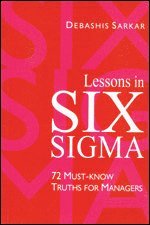 Lessons in Six Sigma