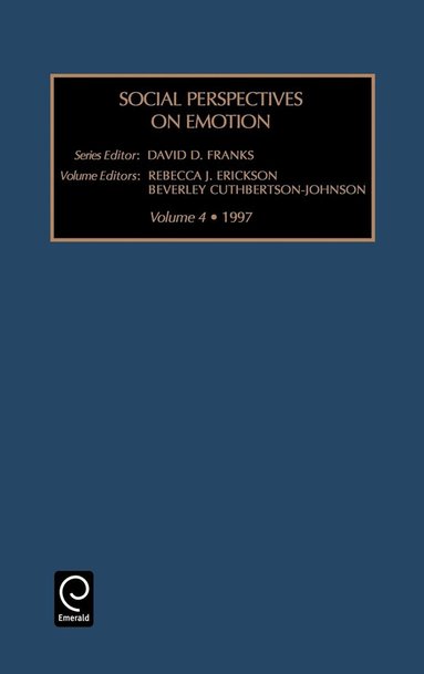 David D. Franks - Social Perspectives on Emotion, Inbunden