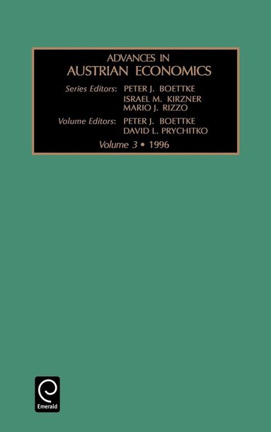 Peter J. Boettke, David L. Prychitko - Advances in Austrian Economics, Inbunden