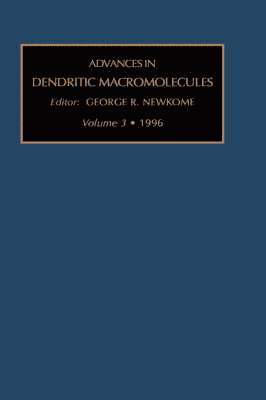 Advances in Dendritic Macromolecules 1