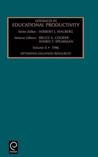 Bruce S. Cooper, Sheree T. Speakman - Optimizing Educational Resources, Inbunden