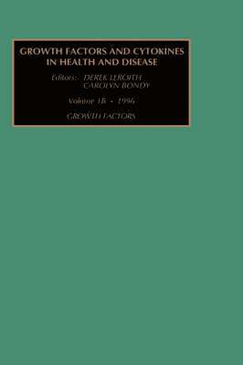 C. Bondy, D. LeRoith - Growth Factors, Part A, Inbunden