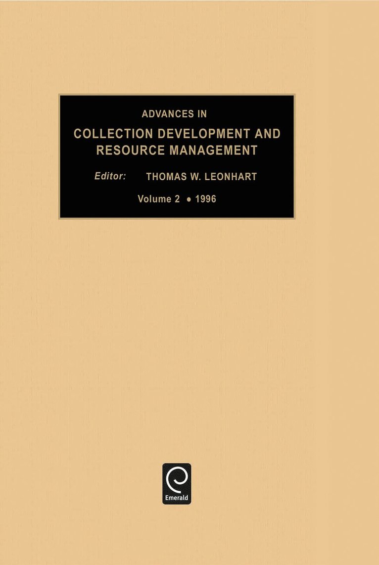 Thomas W. Leonhardt - Advances in Collection development and resource management, Inbunden