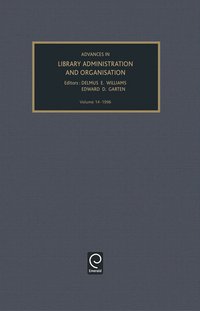 bokomslag Advances in Library Administration and Organization