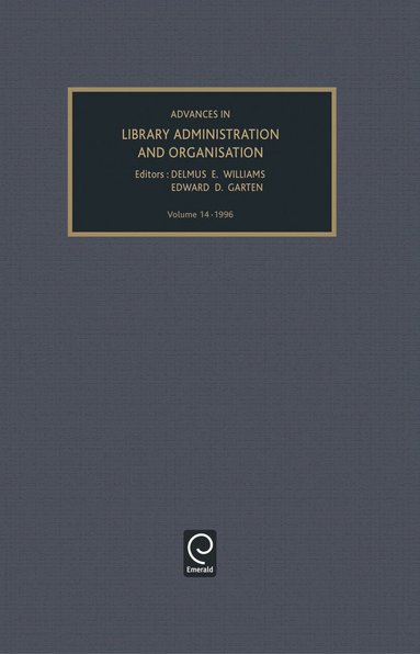 bokomslag Advances in Library Administration and Organization