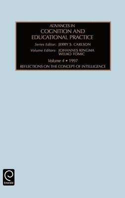 Welko Tomic, Johannes Kingma, Jerry S. Carlson - Reflections on the Concept of Intelligence, Inbunden