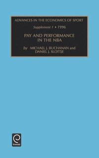 bokomslag Pay and Performance in the NBA