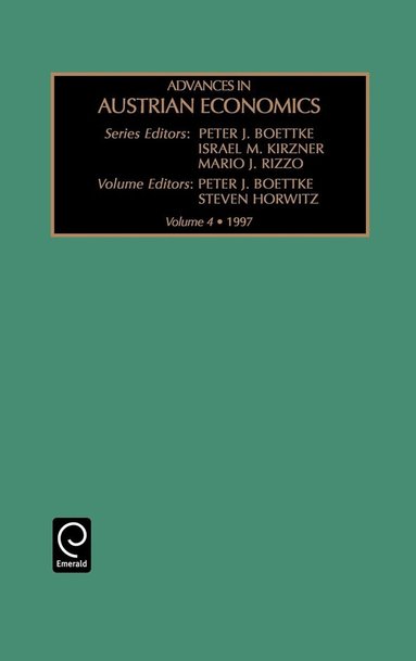 Peter J. Boettke, Steven Horwitz - Advances in Austrian Economics, Inbunden