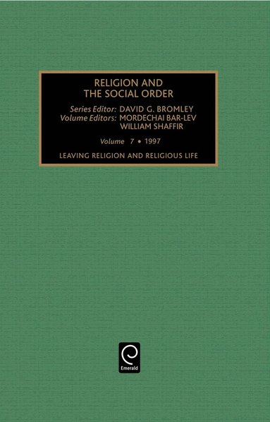 bokomslag Leaving Religion and Religious Life: Patterns and Dynamics