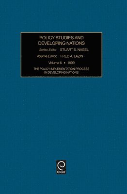 bokomslag The Policy Implementation Process in Developing Nations