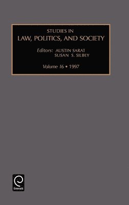 Susan S. Silbey, Austin Sarat - Studies in Law, Politics and Society, Inbunden
