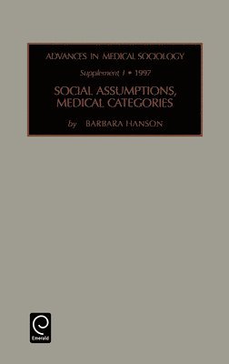 Social Assumptions, Medical Categories 1