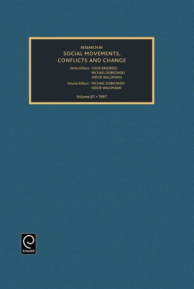 Louis Kriesberg, Michael N. Dobkowski, Isidor Wallimann - Research in Social Movements, Conflicts and Change, Inbunden