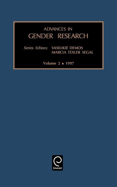 Vasilikie (Vicky) Demos, Marcia Texler Segal - Advances in Gender Research, Inbunden