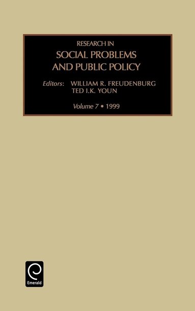 William R. Freudenburg, Ted I. K. Youn - Research in Social Problems and Public Policy, Inbunden