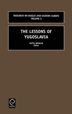 bokomslag The Lessons of Yugoslavia