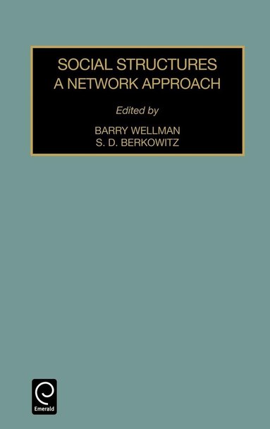 Barry Wellman, S.D. Berkowitz - Social Structures, Inbunden