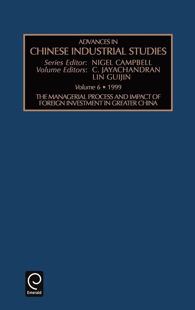 Managerial Process and Impact of Foreign Investment in Greater China