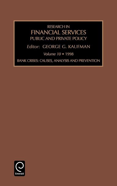 George G. Kaufman, George G. Kaufman - Bank Crises, Inbunden