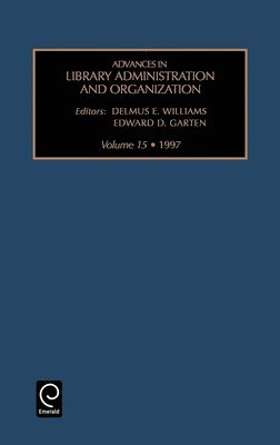 Advances in Library Administration and Organization 1