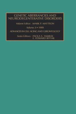 Geddes, Mark Paul Mattson, M.P. Mattson - Genetic Aberrancies and Neurodegenerative Disorders, Inbunden