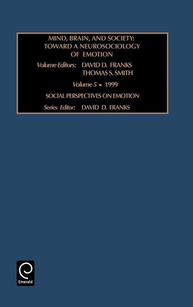 David D. Franks, Thomas S. Smith - Mind, Brains, and Society, Inbunden