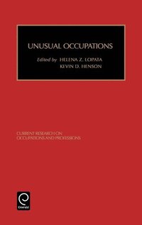 bokomslag Unusual Occupations and Unusually Organized Occupations