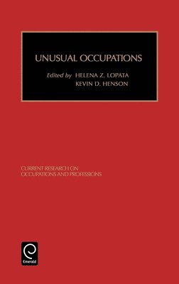 Unusual Occupations and Unusually Organized Occupations 1