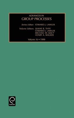 Edward J. Lawler, Michael W. Macy - Advances in Group Processes, Inbunden