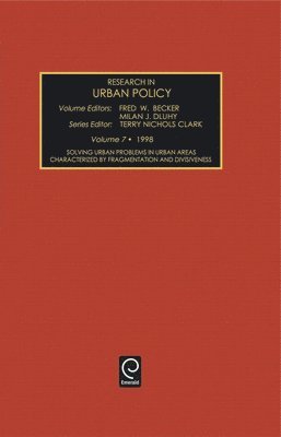 Solving Urban Problems in Urban Areas Characterized by Fragmentation and Divisiveness 1