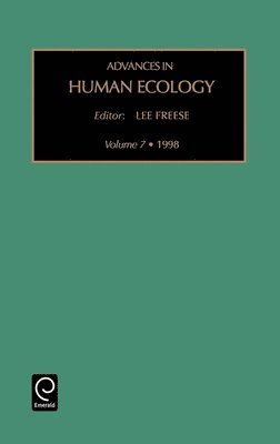 Lee Freese - Advances in Human Ecology, Inbunden