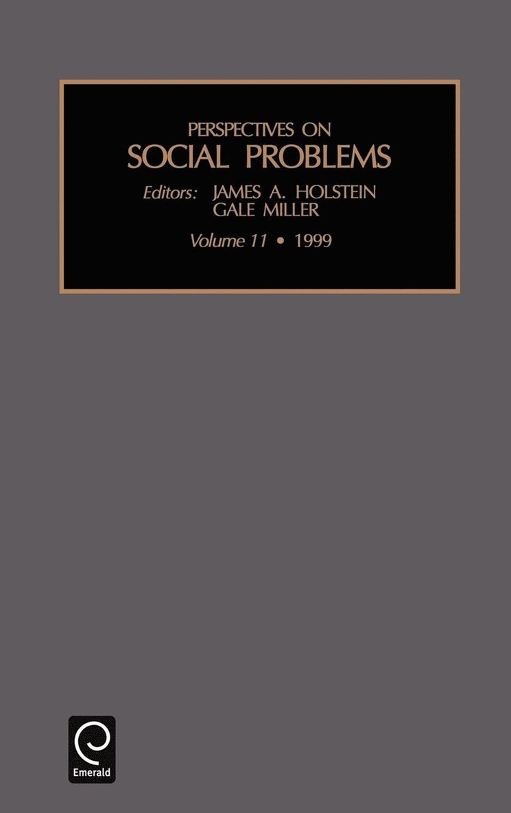 James A. Holstein, Gale Miller, James a. Holstein - Perspectives on Social Problems, Inbunden