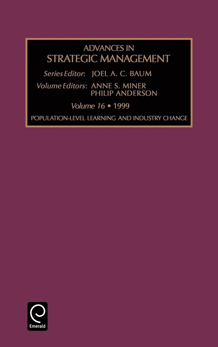 Anne S. Miner, Philip Anderson, Joel Baum - Population-Level Learning and Industry Change, Inbunden