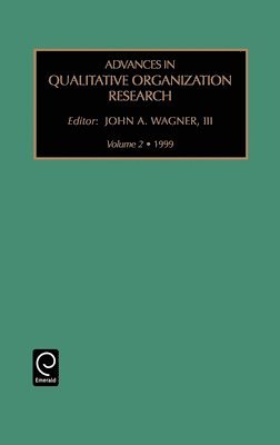 Advances in Qualitative Organization Research 1