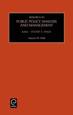 Stuart S. Nagel - Research in Public Policy Analysis and Management, Inbunden