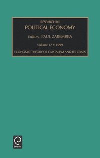 bokomslag Economic Theory of Capitalism and Its Crises