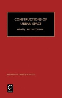 bokomslag Constructions of Urban Space