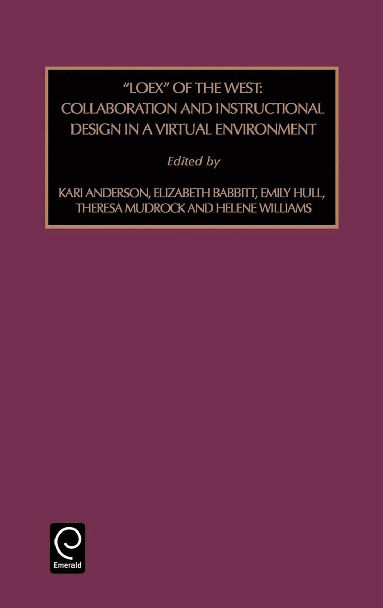 Thomas W. Leonhardt, Kari Anderson, Elizabeth Babbitt - Loex of the West, Inbunden