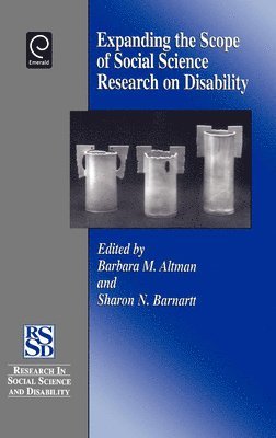 Expanding the Scope of Social Science Research on Disability 1