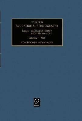 Geoffrey Walford, Alexander Massey - Explorations in Methodology, Inbunden
