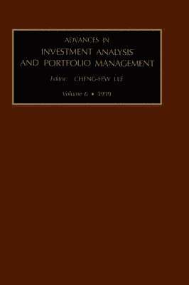 Cheng-Few Lee, Cheng-Few Lee, USA) Lee, Cheng-Few (Rutgers University at New Brunswick, NJ - Advances in Investment Analysis and Portfolio Management, Inbunden