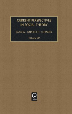 Current Perspectives in Social Theory 1