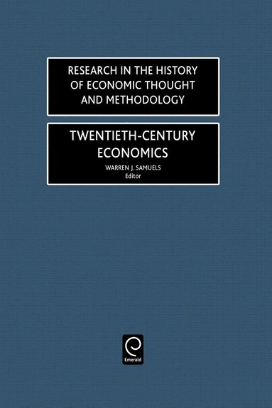 Warren J. Samuels - Twentieth-Century Economics, Inbunden
