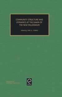 bokomslag Community Structure and Dynamics at the Dawn of the New Millennium